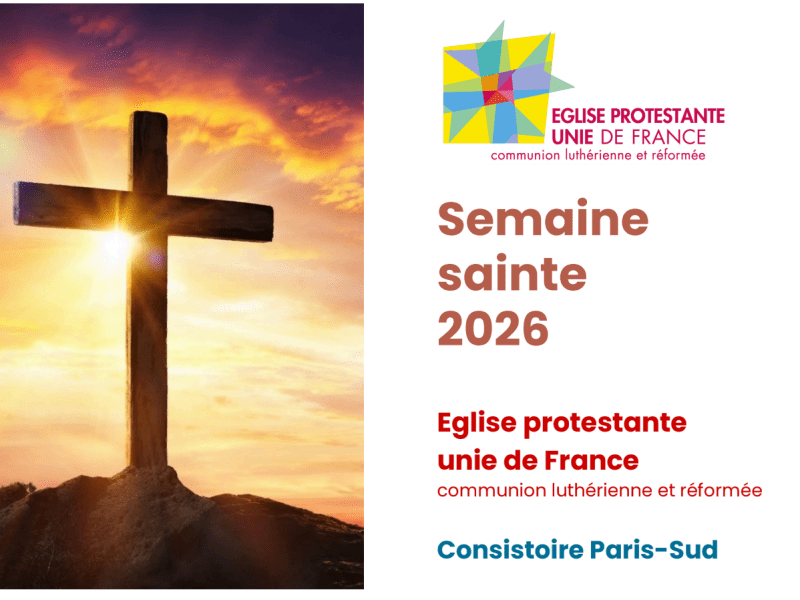 Semaine Sainte du Consistoire Paris-Sud 2026